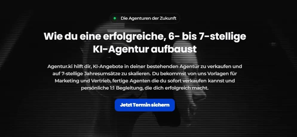 Homepage of Agentur.KI with a futuristic design and offerings for building and scaling your own AI agency business models.