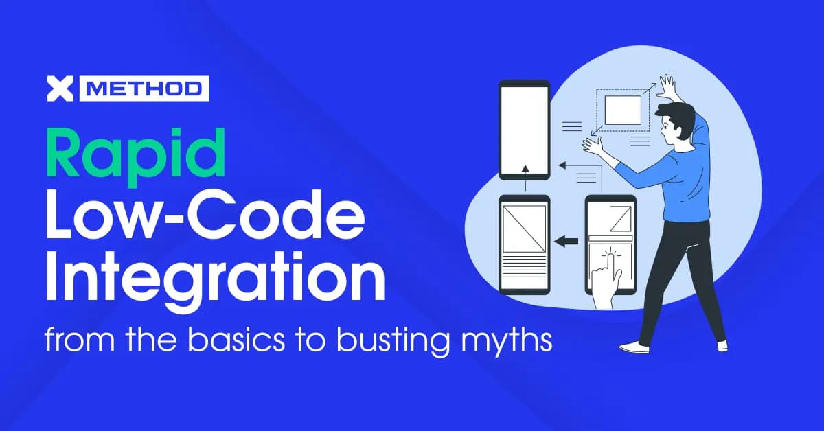 Rapid Low-Code Integration: from the basics to busting myths