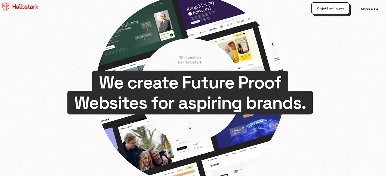 Homepage der Stuttgarter Agentur Halbstark mit dem Slogan We create Future Proof Websites for aspiring brands